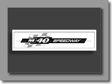 M40 Speedway Design